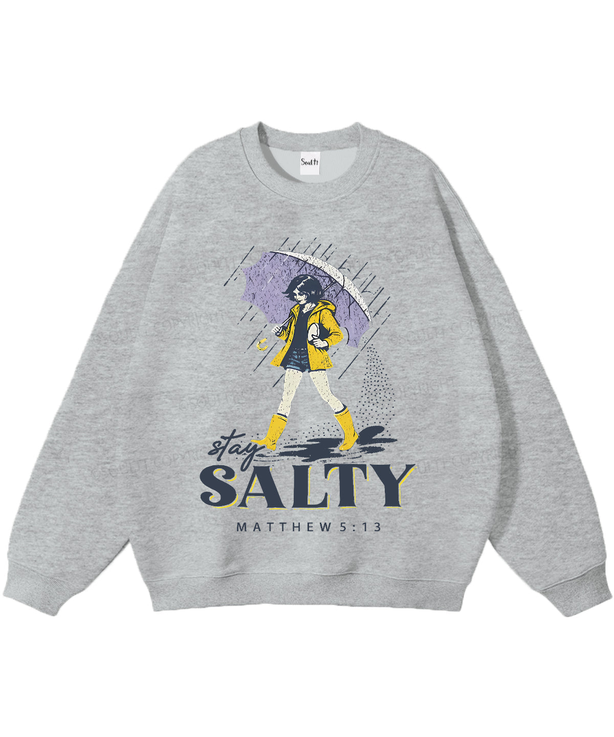 Stay Salty Christian Sweatshirt