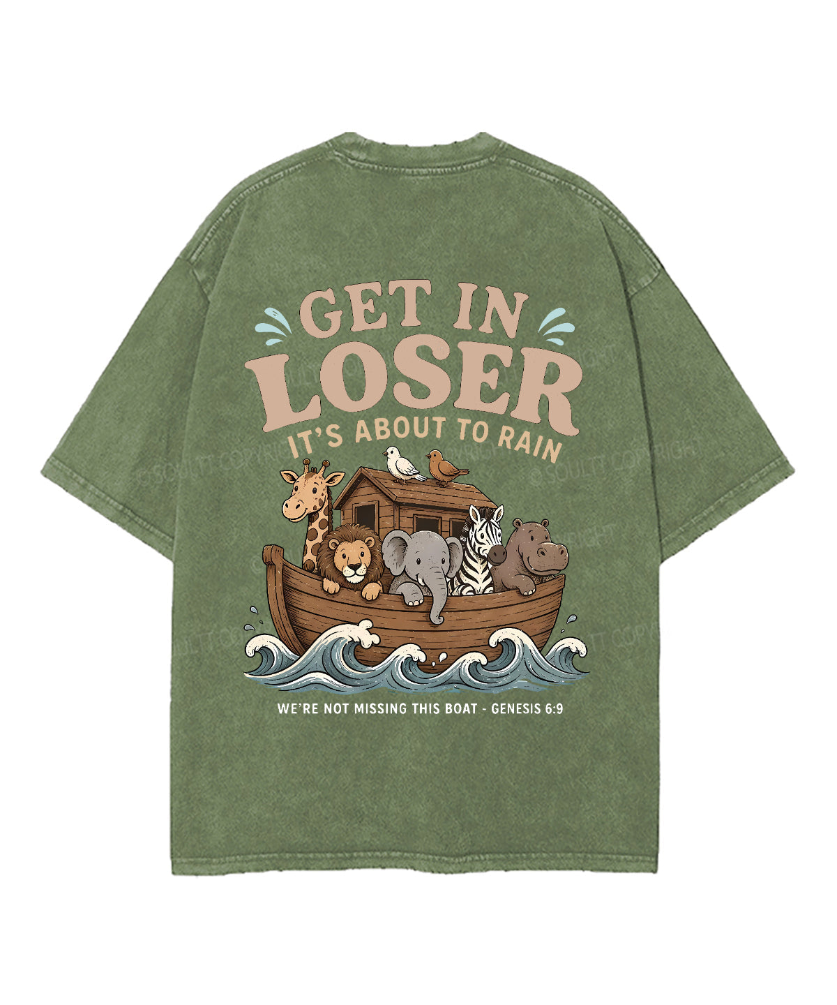 It's About To Rain We're Not Missing This Boat Double Sided Unisex Washed Christian T-shirt
