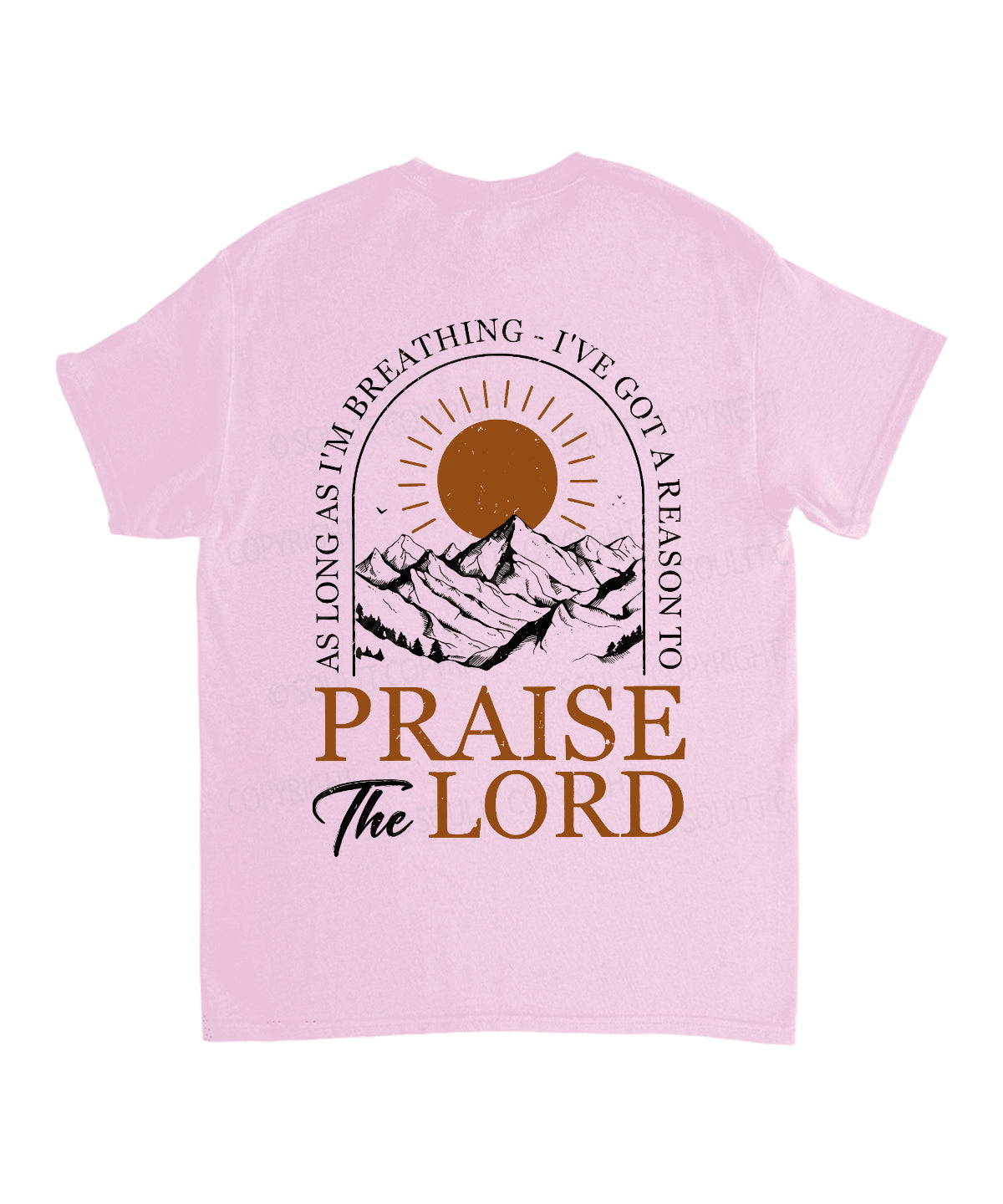 Praise The Lord Double Sided Unisex Cotton Christian T-Shirt