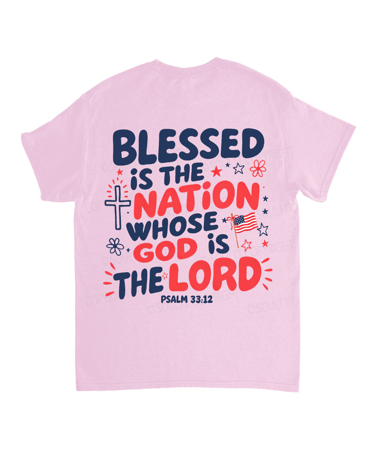 Blessed Is The Nation Whose God Is The Lord Double Sided Unisex Cotton Christian T-Shirt