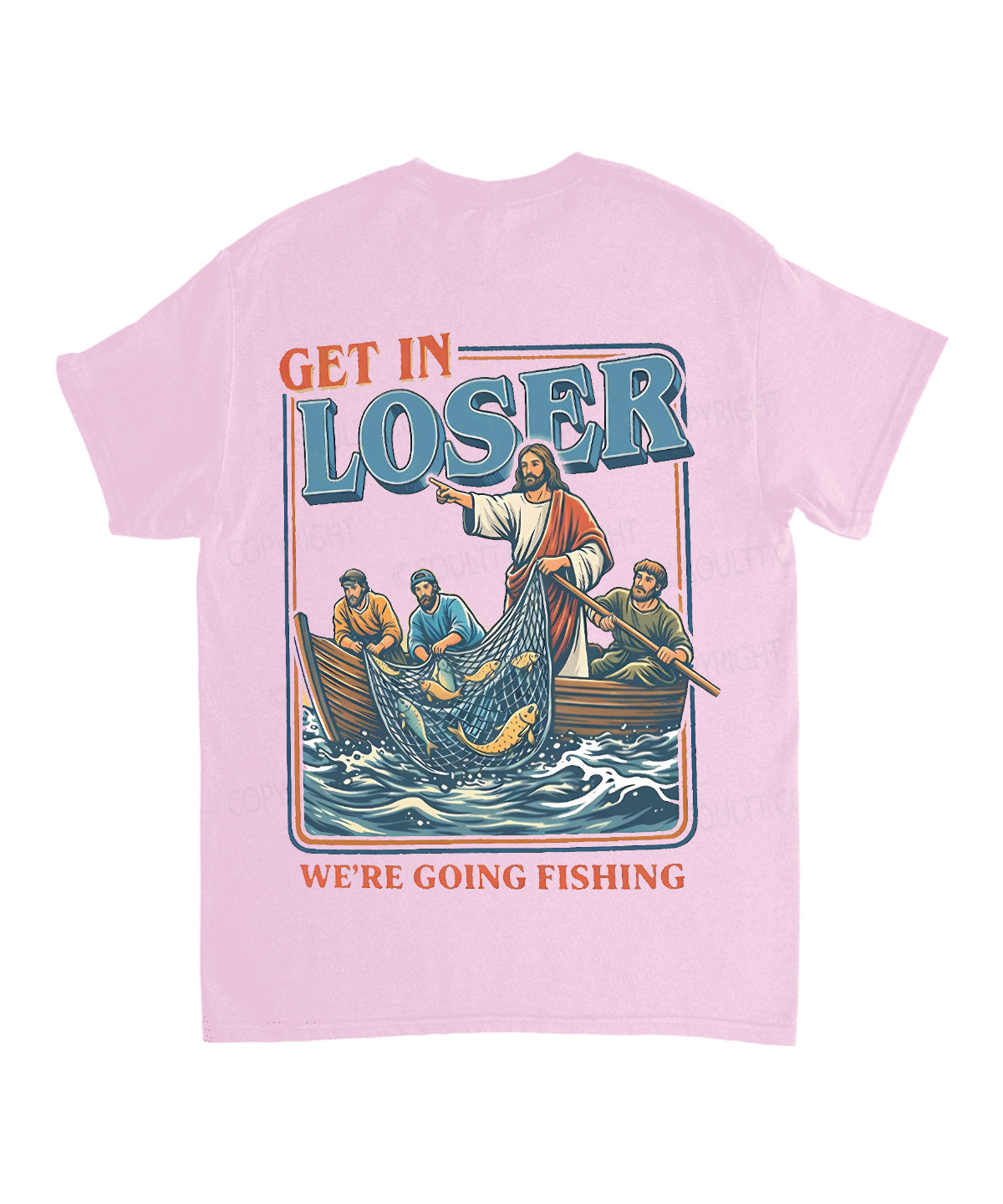 We're Going Fishing Double Sided Unisex Cotton Christian T-Shirt