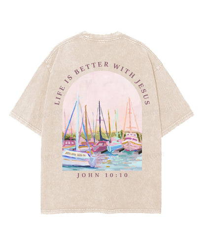 Life Is Better With Jesus Double Sided Unisex Washed Christian T-shirt