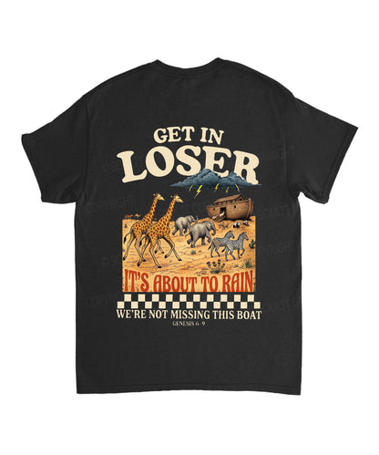 It's About To Rain We're Not Missing This Boat Double Sided Unisex Cotton Christian T-Shirt