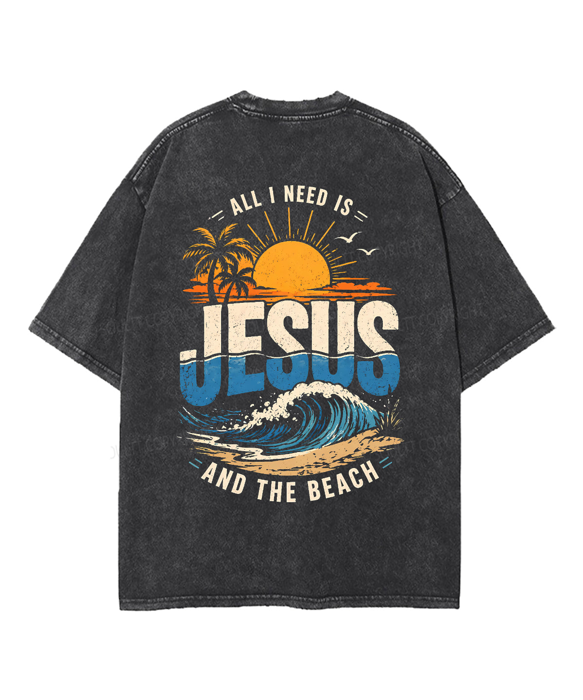 All I Need Is Jesus And The Beach Double Sided Unisex Washed Christian T-shirt