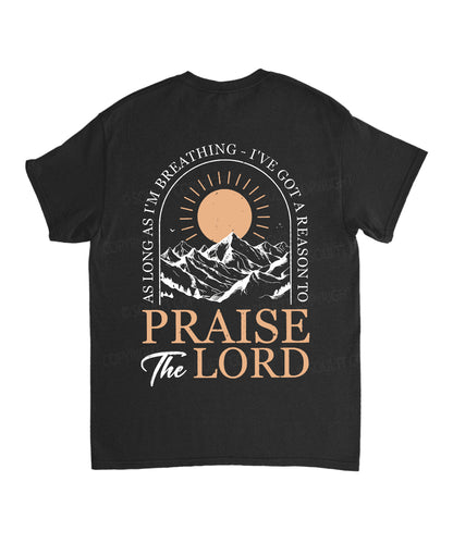 Praise The Lord Double Sided Unisex Cotton Christian T-Shirt