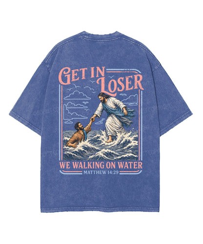We're Walking On Water Double Sided Unisex Washed Christian T-shirt