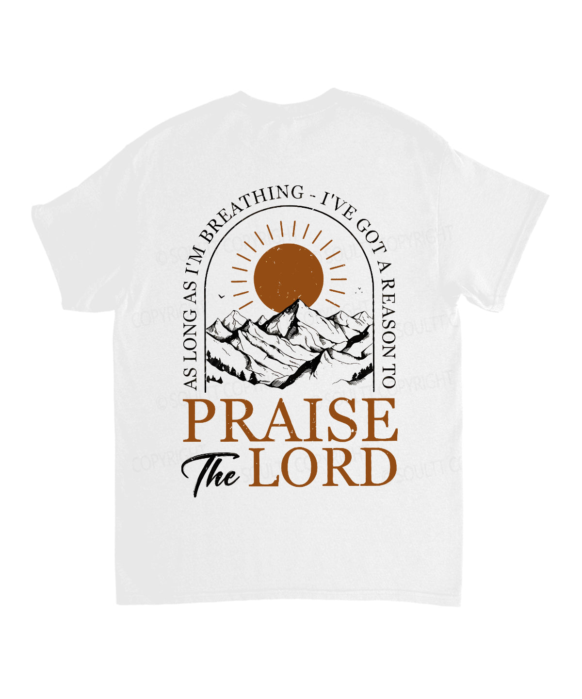 Praise The Lord Double Sided Unisex Cotton Christian T-Shirt
