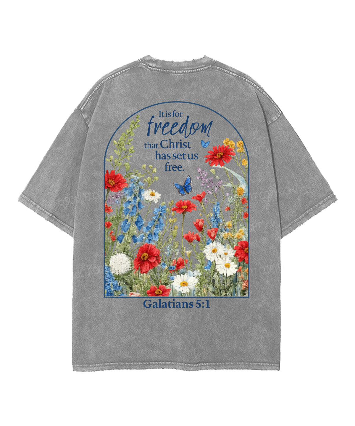 Christ Has Set Us Free Double Sided Unisex Washed Christian T-shirt