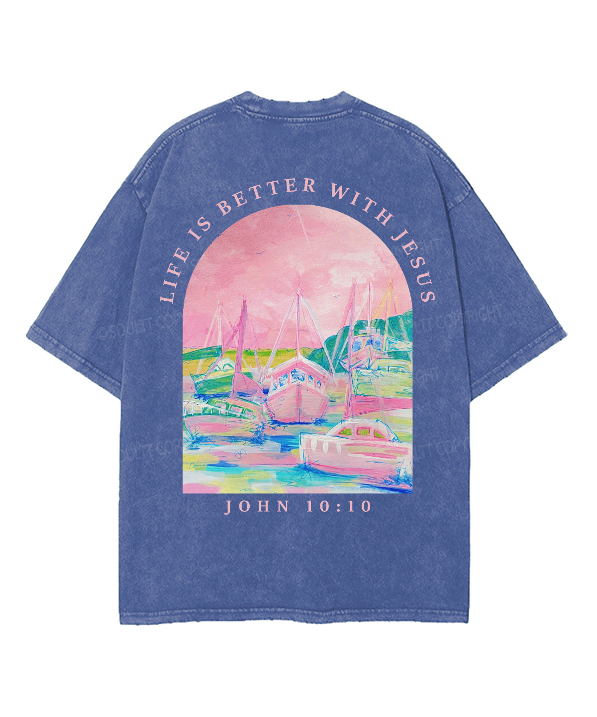Life Is Better With Jesus Double Sided Unisex Washed Christian T-shirt