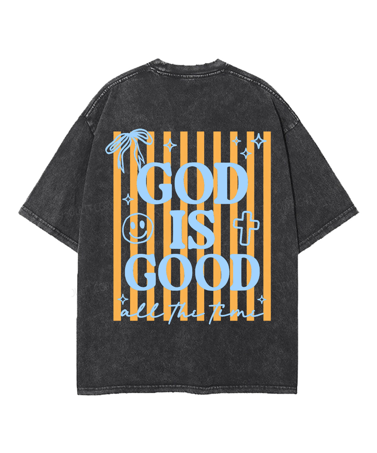 God Is Good All The Time Double Sided Unisex Washed Christian T-shirt