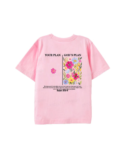Kids Your Plan ＜ God's Plan Double Sided Cotton Christian T-shirt