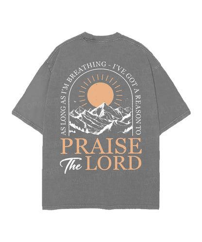 Praise The Lord Double Sided Unisex Christian Washed T-Shirt & Shorts