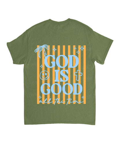 God Is Good All The Time Double Sided Unisex Cotton Christian T-Shirt