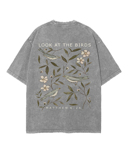 Look At The Birds Double Sided Unisex Washed Christian T-shirt