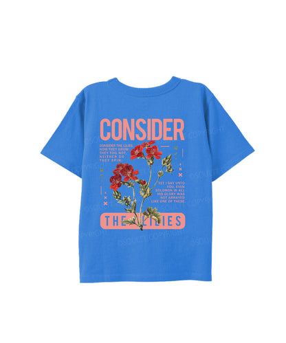 Kids Consider The Lilies Double Sided Cotton Christian T-shirt