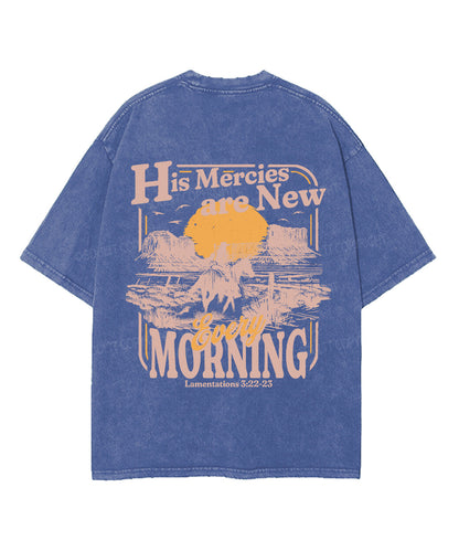 His Mercies Are New Every Morning Double Sided Unisex Washed Christian T-shirt