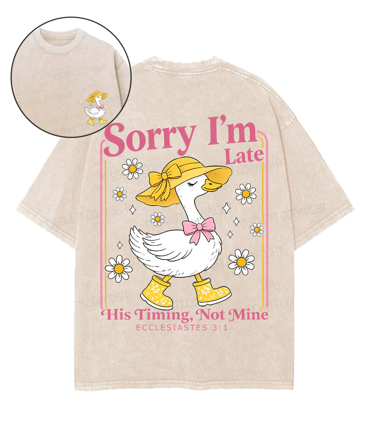 Sorry I’m Late, His Timing Not Mine Double Sided Unisex Washed Christian T-shirt