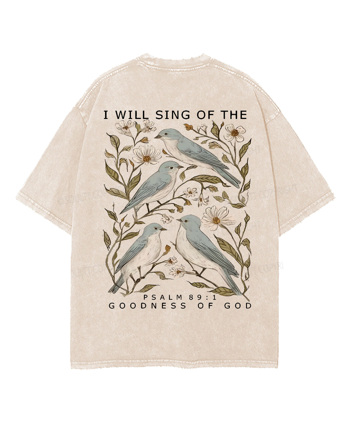 I Will Sing Of The Goodness Of God Double Sided Unisex Washed Christian T-shirt
