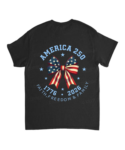 250 Years America Anniversary Double Sided Unisex Cotton Christian T-Shirt