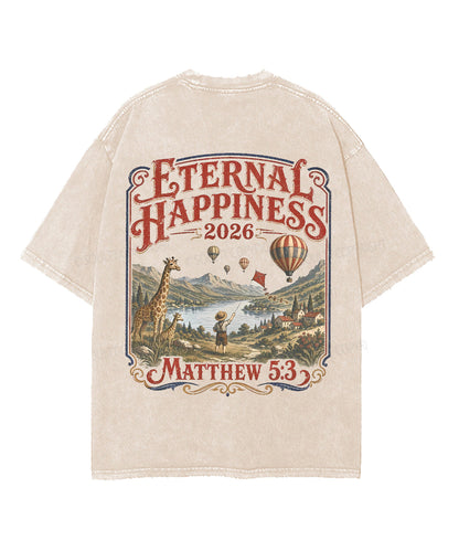 Eternal Happiness Double Sided Unisex Washed Christian T-shirt