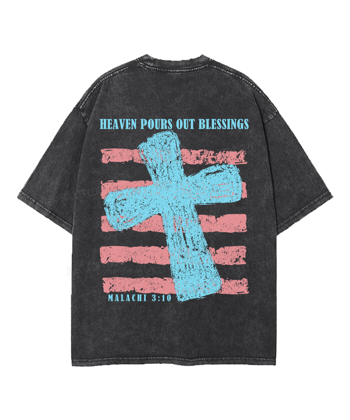 Heaven Pours Out Blessings Double Sided Unisex Washed Christian T-shirt