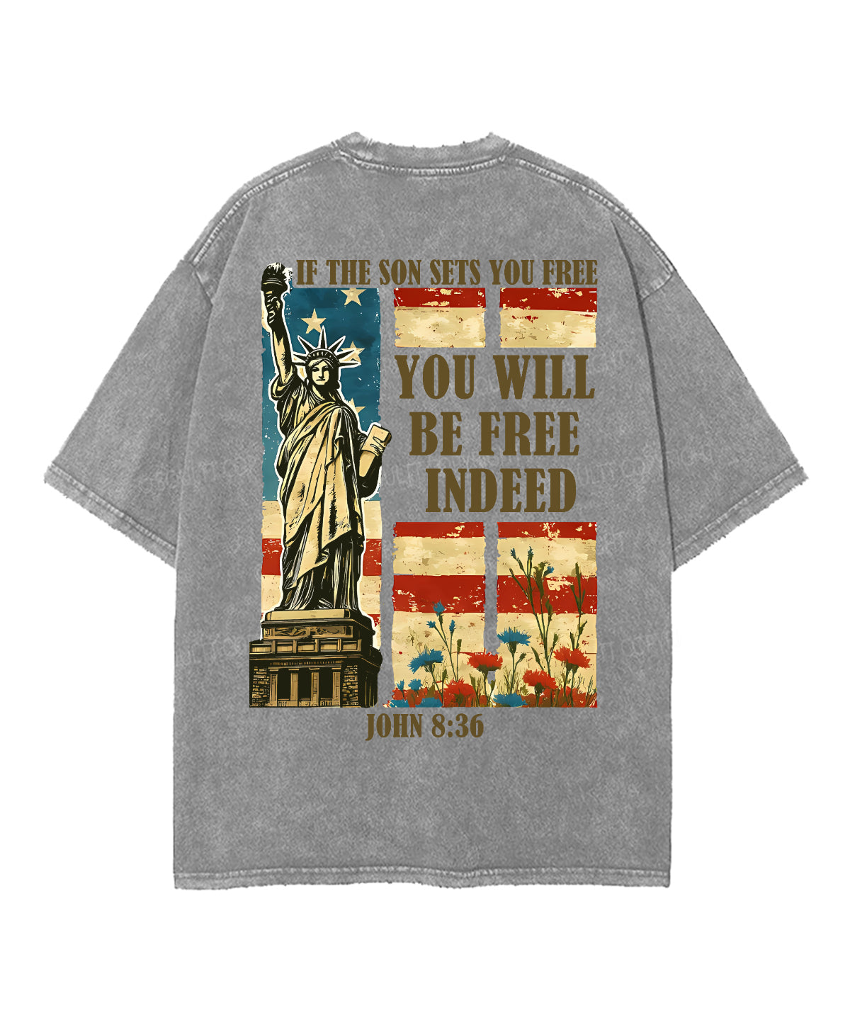 You Will Be Free Indeed Double Sided Unisex Washed Christian T-shirt