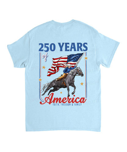 250 Years America Anniversary Double Sided Unisex Cotton Christian T-Shirt