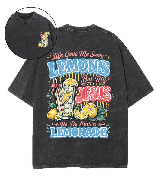 Life Gave Me Some Lemons Double Sided Unisex Washed Christian T-shirt