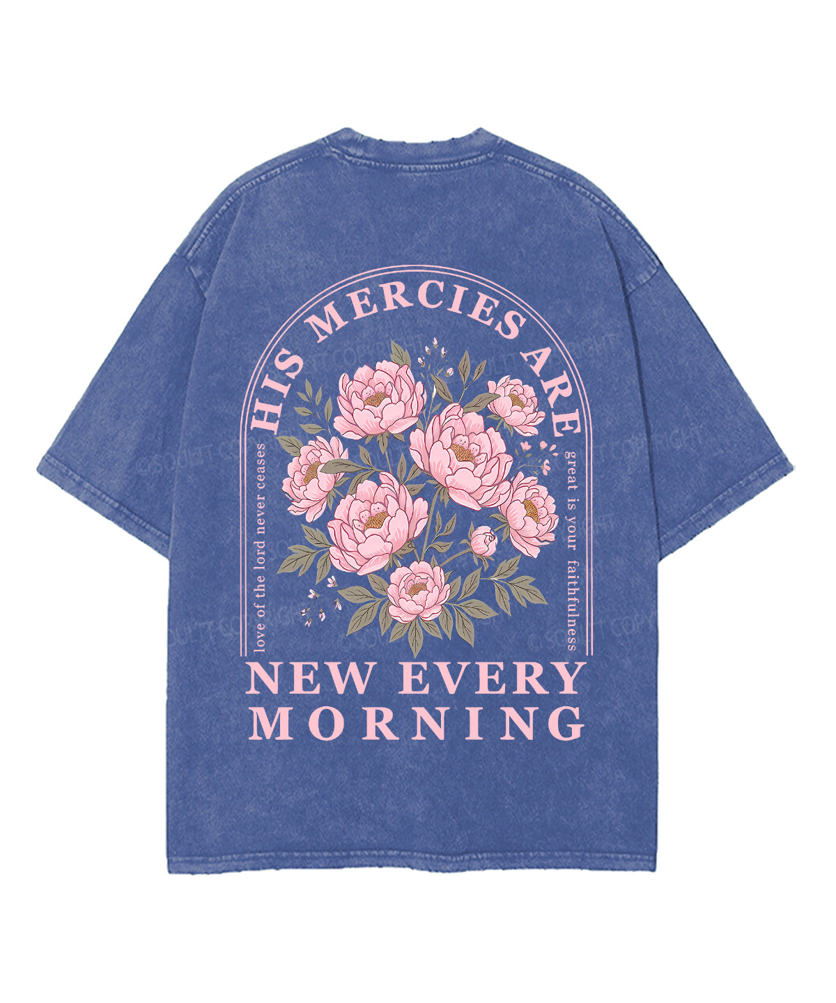 His Mercies Are New Every Morning Double Sided Unisex Washed Christian T-shirt