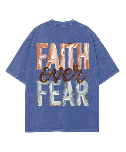 Faith Over Fear Double Sided Unisex Washed Christian T-shirt