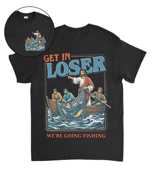 We're Going Fishing Double Sided Unisex Cotton Christian T-Shirt