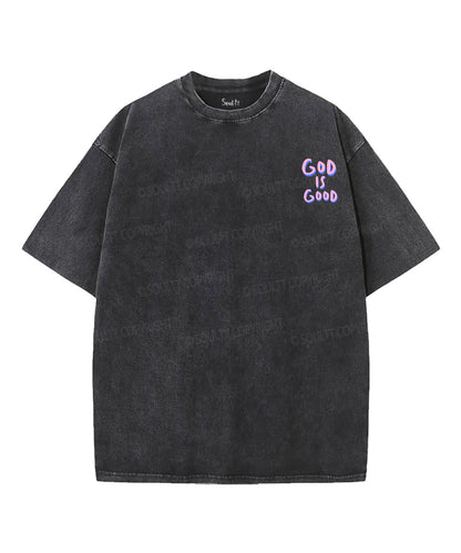 God Is Good Double Sided Unisex Washed Christian T-shirt