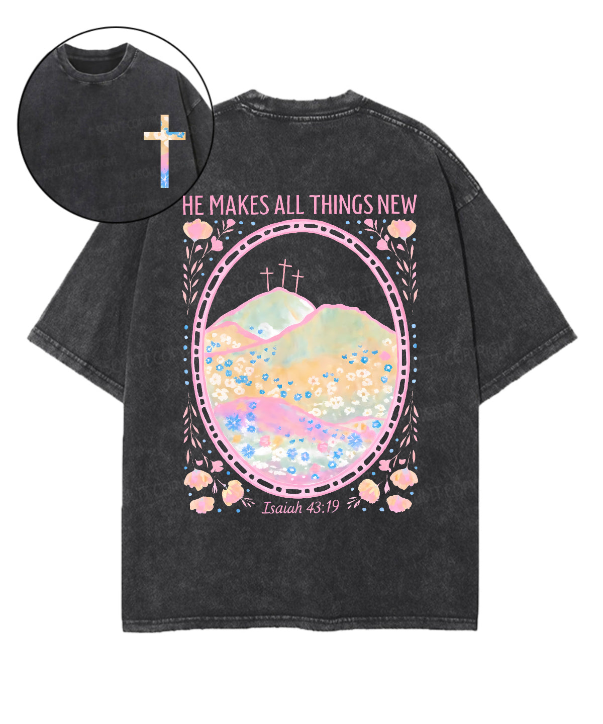 He Makes All Things New Double Sided Unisex Washed Christian T-shirt