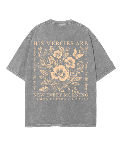 His Mercies Are New Every Morning Double Sided Unisex Washed Christian T-shirt