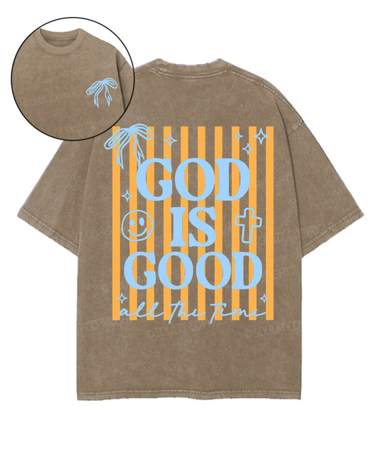 God Is Good All The Time Double Sided Unisex Washed Christian T-shirt