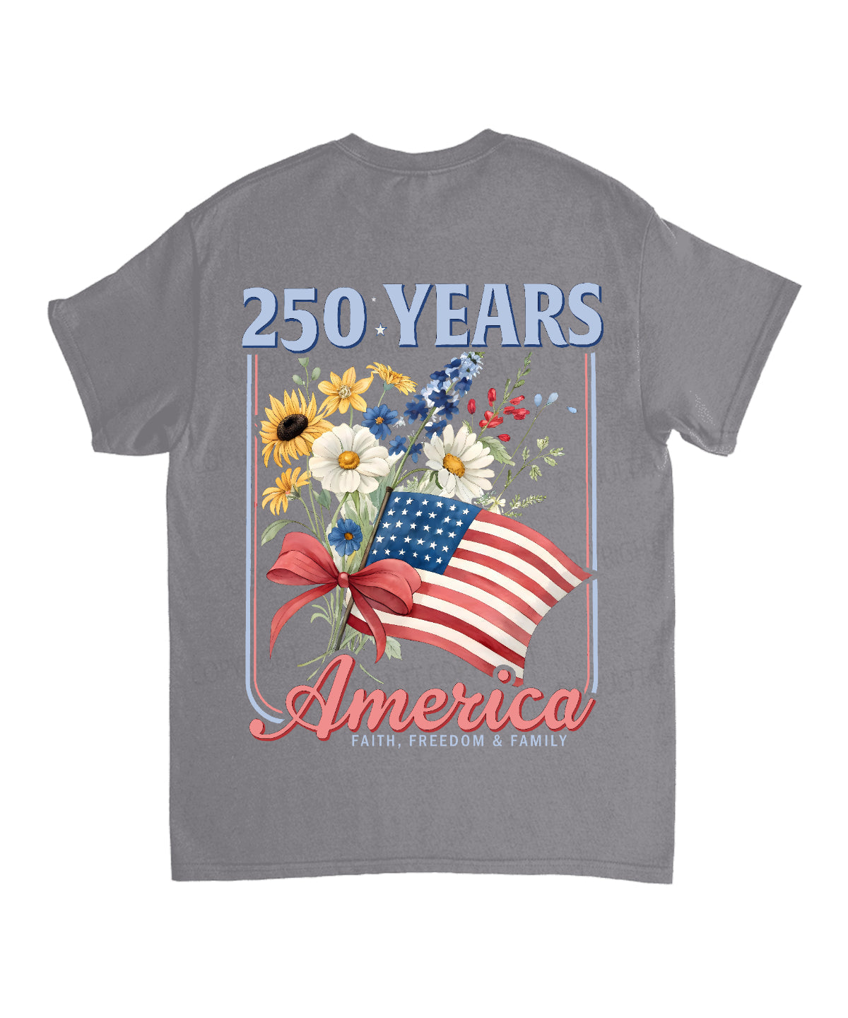 250 Years America Anniversary Double Sided Unisex Cotton Christian T-Shirt