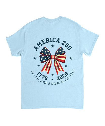 250 Years America Anniversary Double Sided Unisex Cotton Christian T-Shirt