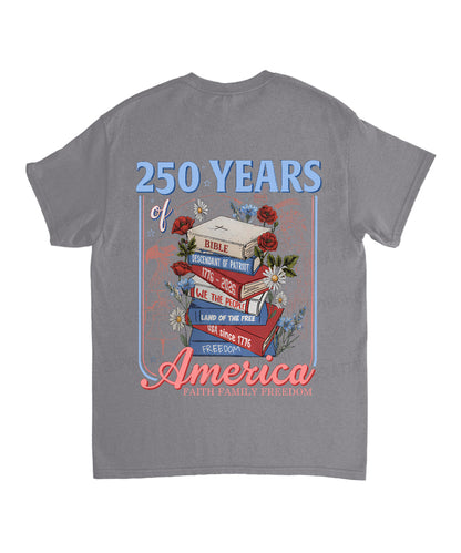 250 Years Of America Double Sided Unisex Cotton Christian T-Shirt