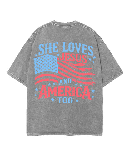She Loves Jesus And America Double Sided Unisex Washed Christian T-shirt