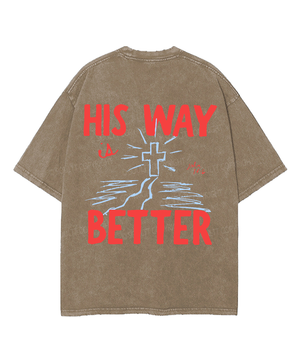 His Way Is Better Double Sided Unisex Washed Christian T-shirt