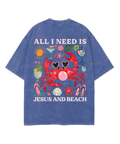 All I Need Is Jesus And Beach Double Sided Unisex Washed Christian T-shirt