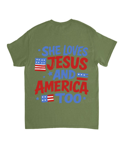 She Loves Jesus And America Too Double Sided Unisex Cotton Christian T-Shirt