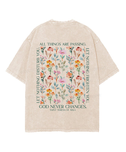 Let Nothing Disturb You Double Sided Unisex Washed Christian T-shirt