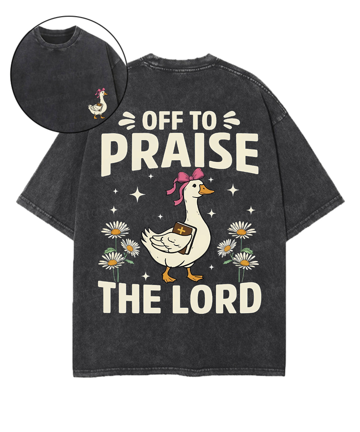 Off To Praise The Lord Double Sided Unisex Washed Christian T-shirt