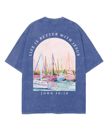 Life Is Better With Jesus Double Sided Unisex Washed Christian T-shirt