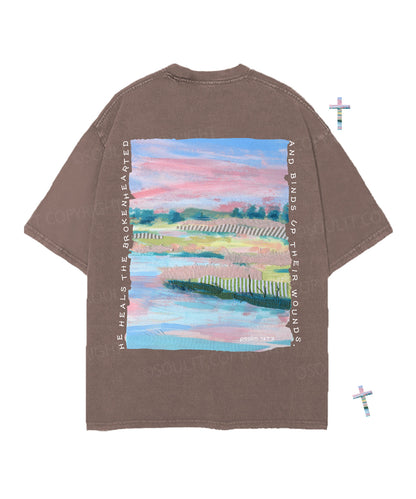 He Heals The Brokenhearted Double Sided Unisex Christian Washed T-Shirt & Shorts