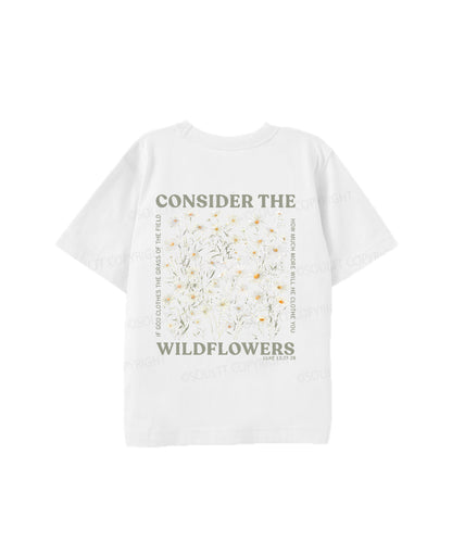 Kids Consider The Wildflowers Double Sided Cotton Christian T-shirt