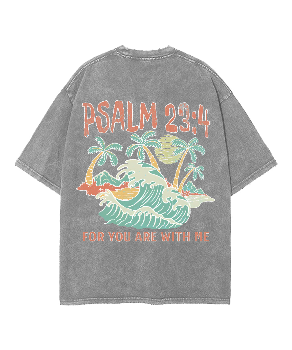 For You Are With Me Double Sided Unisex Washed Christian T-shirt