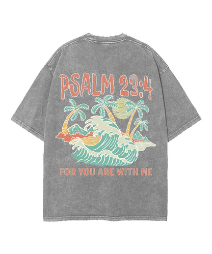 For You Are With Me Double Sided Unisex Washed Christian T-shirt