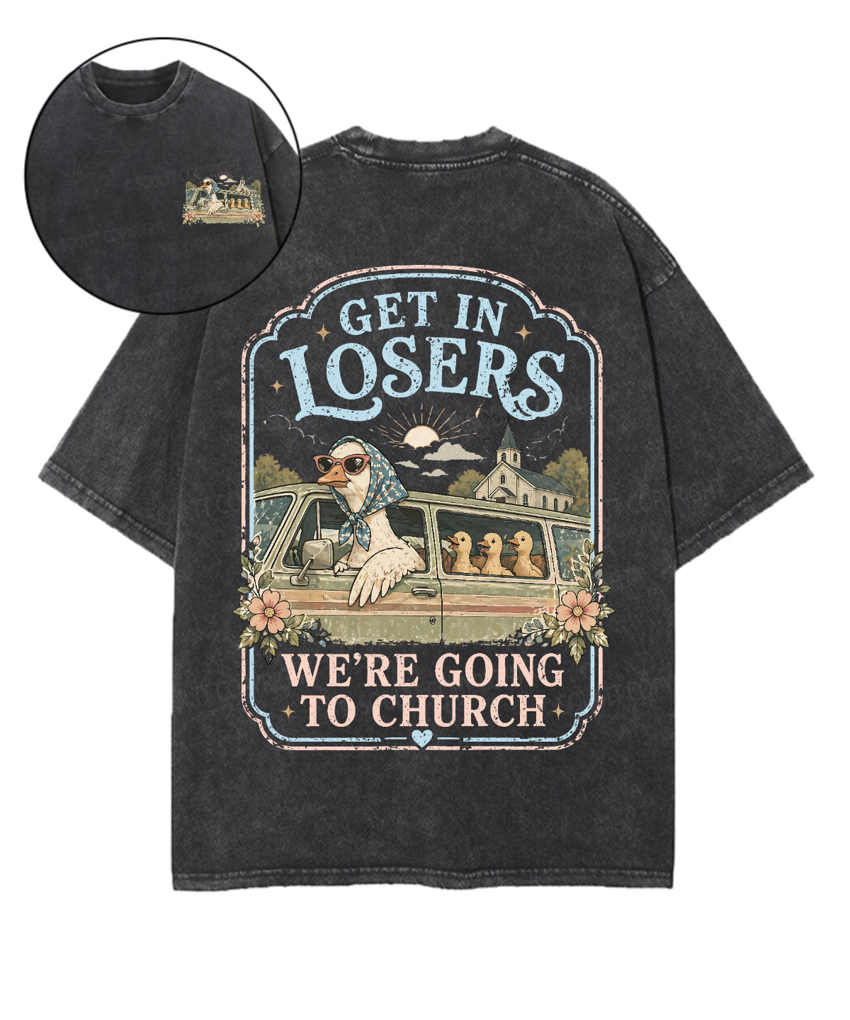 We're Going To Church Double Sided Unisex Washed Christian T-shirt
